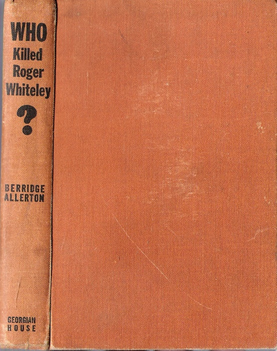 Who Killed Roger Whitely ?
