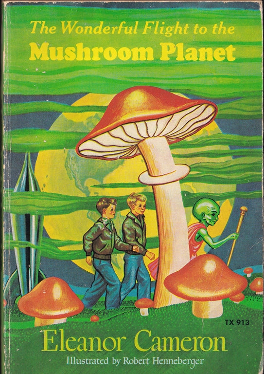 The Wonderful Flight to the Mushroom Planet