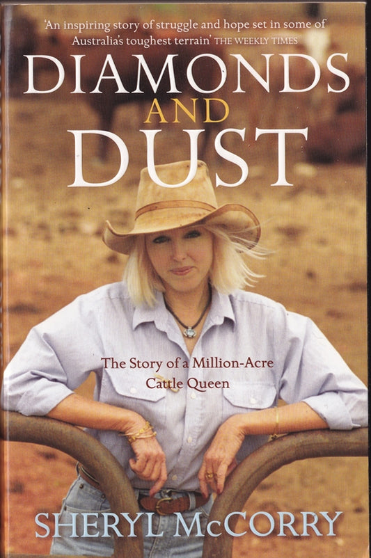 Diamonds and Dust: The Story of a Million-Acre Cattle Queen