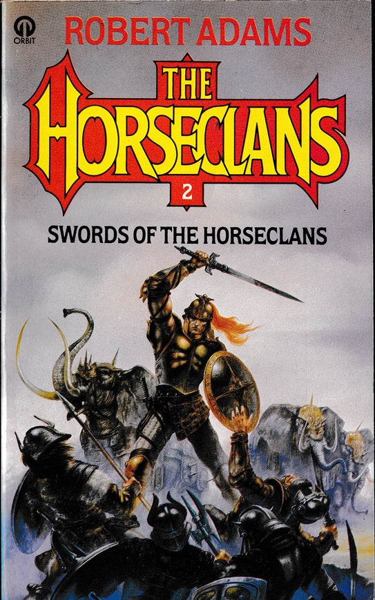 Swords of the Horseclans #2 of the Series of 18