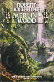 Merlin's Wood (Merlins) or the Vision of Magic