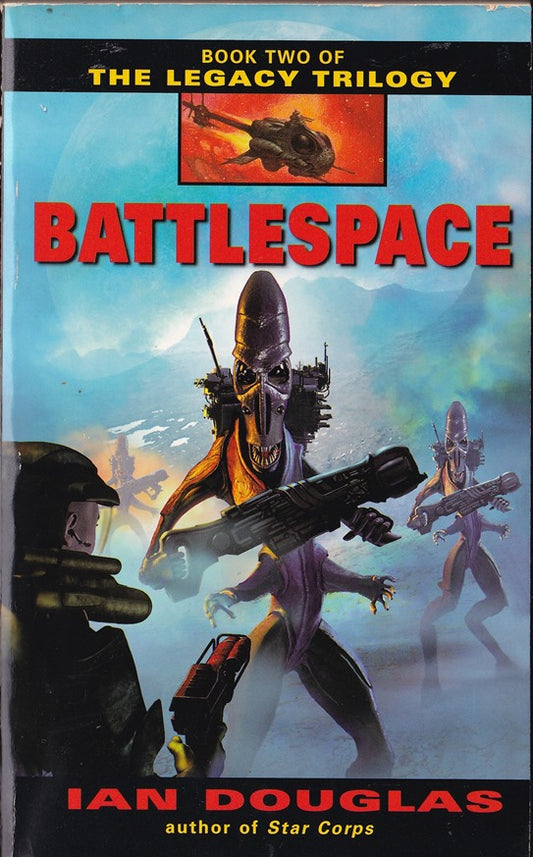 Battlespace: Book Two of the Legacy Trilogy: 02