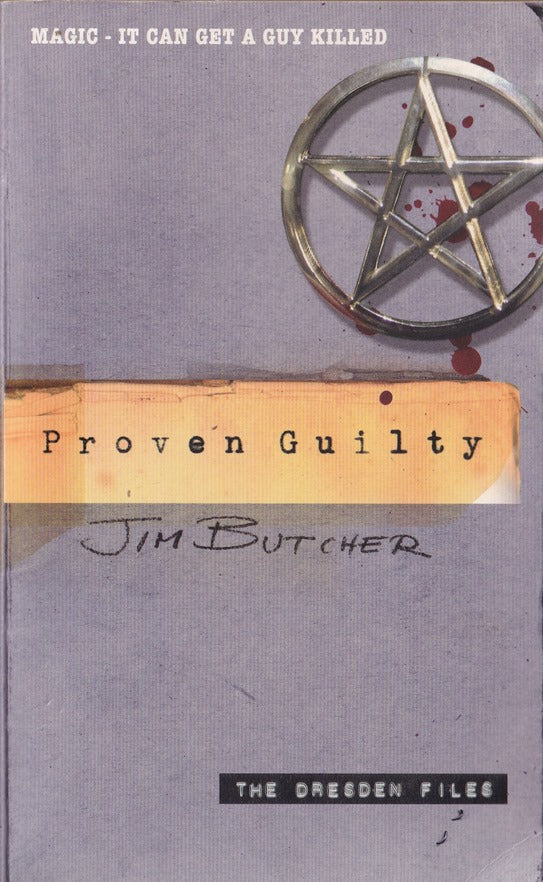 Proven Guilty: The Dresden Files, Book Eight