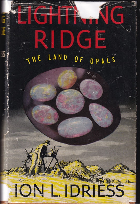 Lightning Ridge. The Land of Black Opals
