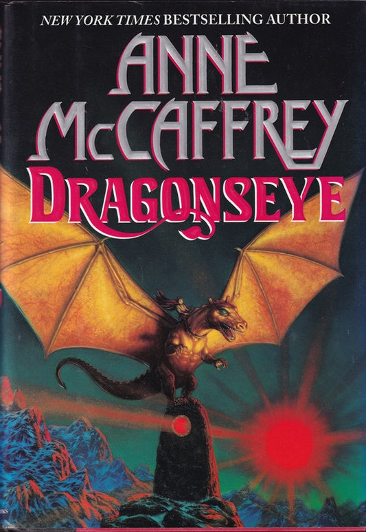 Dragonseye (Dragonriders of Pern Series)