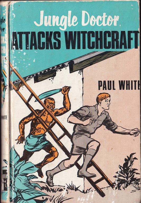 Jungle Doctor Attacks Witchcraft