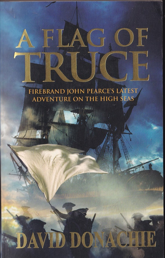 A Flag of Truce (John Pearce 4)