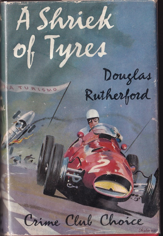 A Shriek of Tyres