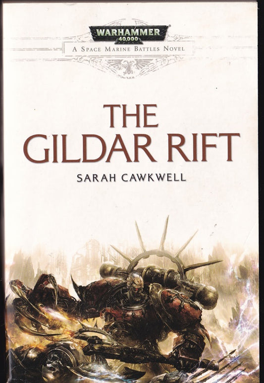 The Gildar Rift (Space Marine Warhammer 40,000)