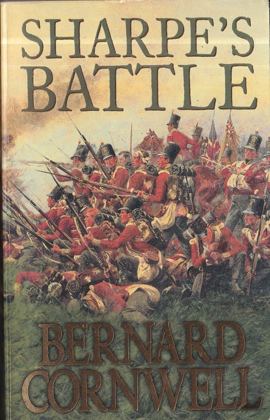 Sharpe's Battle : Richard Sharpe and the Battle of Fuentes de Onoro, May 1811