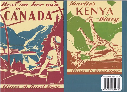 The Geography Readers Volume 2 Bess on her own in Canada and Sharlies Kenya Diary