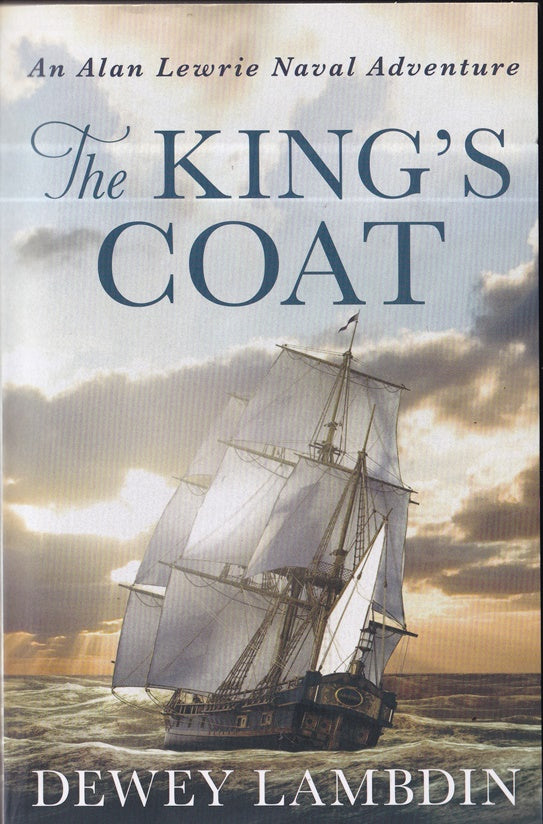 The King's Coat: 1 (The Alan Lewrie Naval Adventures)