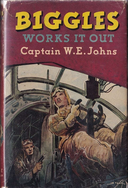 Biggles Works it Out : A Story of Air Detective-Inspector Bigglesworth and His Comrades of the Air Police.