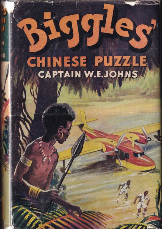 Biggles' Chinese Puzzle and other Biggles' Adventures