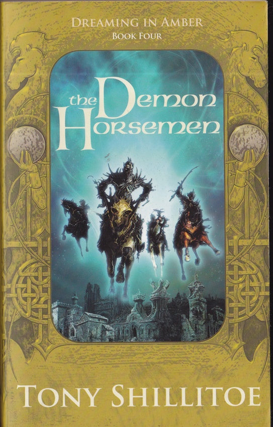 The Demon Horsemen (Dreaming in Amber #4)