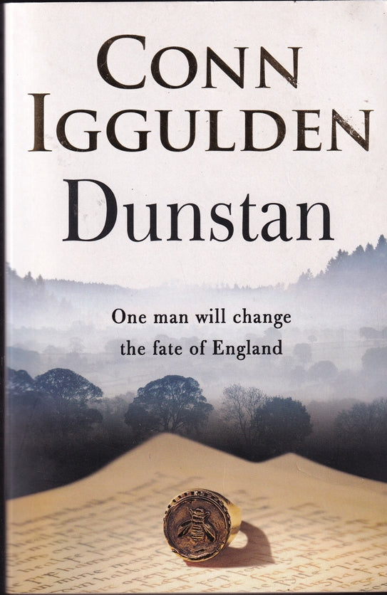 Dunstan: One Man. Seven Kings. England's Bloody Throne.