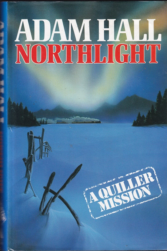 Northlight : A Quiller Mission