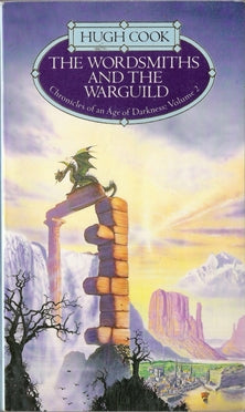 The Wordsmiths and the Warguild. Volume 2 of The Chronicles of the Age of Darkness