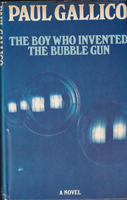 Boy Who Invented the Bubble Gun: An Odyssey of Innocence