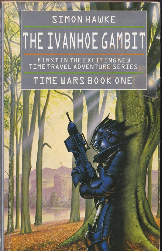 The Ivanhoe Gambit (Timewars # 1)