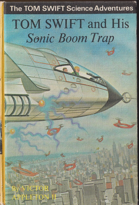 Tom Swift and His Sonic Boom Trap