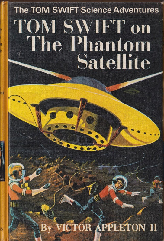 Tom Swift on the Phantom Satellite
