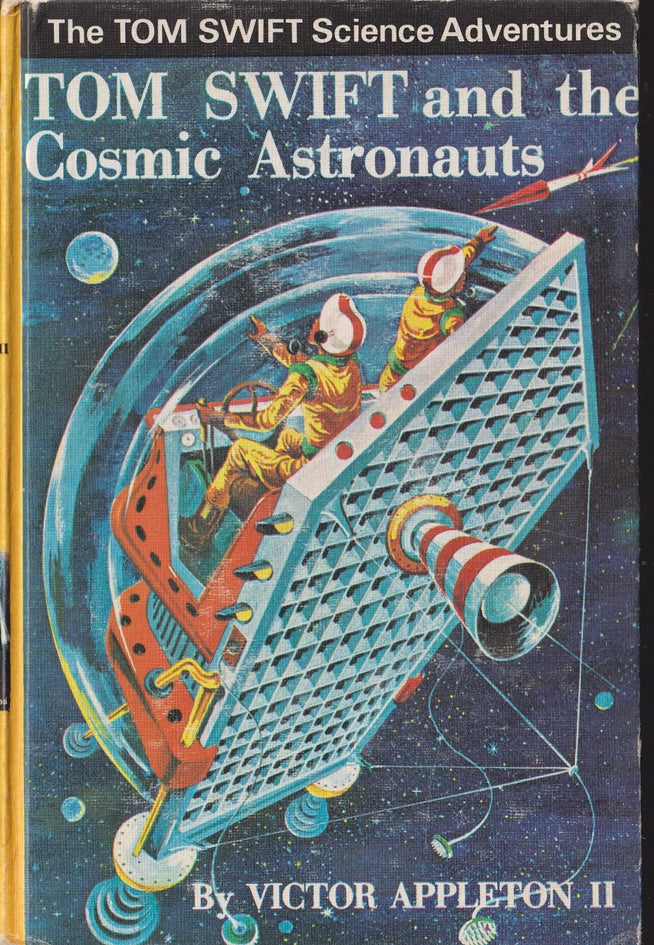 Tom Swift and the Cosmic Astronauts