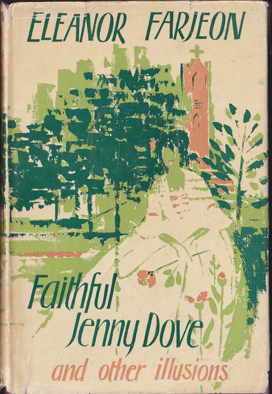 Faithful Jenny Dove and other illusions