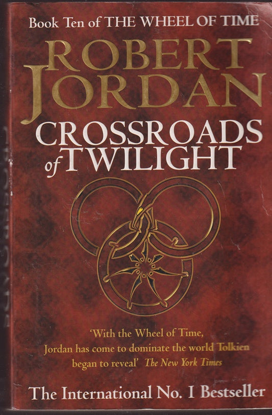 Crossroads Of Twilight: Book 10 of the Wheel of Time