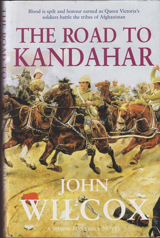 The Road To Kandahar (Fonthill #2)