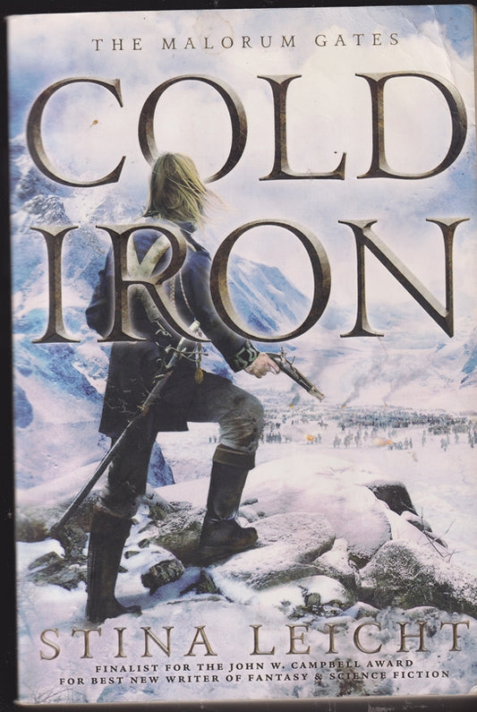 Cold Iron: 1 : The Malorum Gates