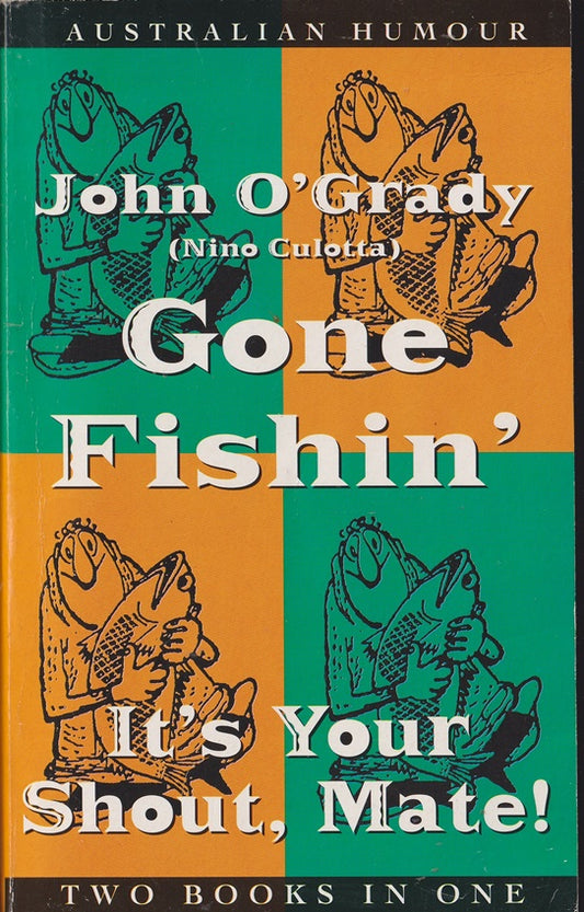 Gone Fishin' & It's Your Shout Mate (Fishing)