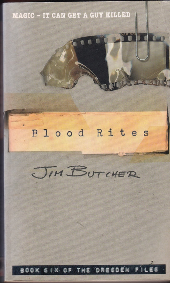 Blood Rites: Book 6 A Novel of the Dresden Files
