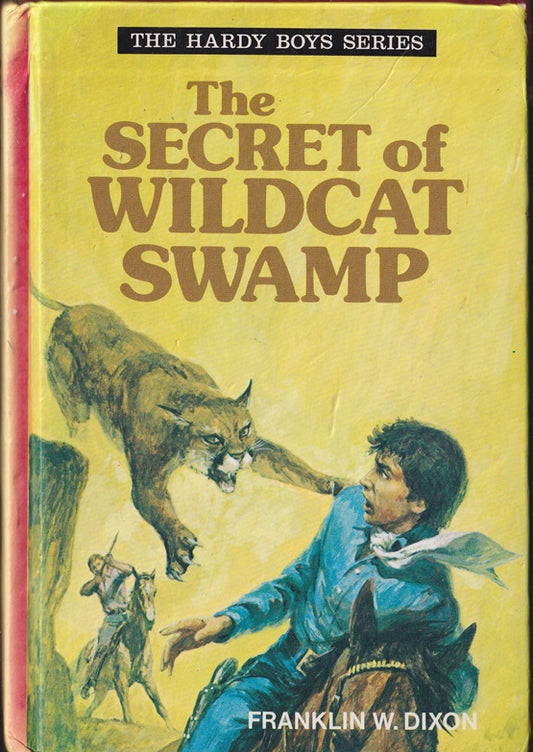 The Secret of Wildcat Swamp (Hardy Boys)