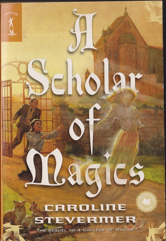 A Scholar of Magics (A College of Magics)