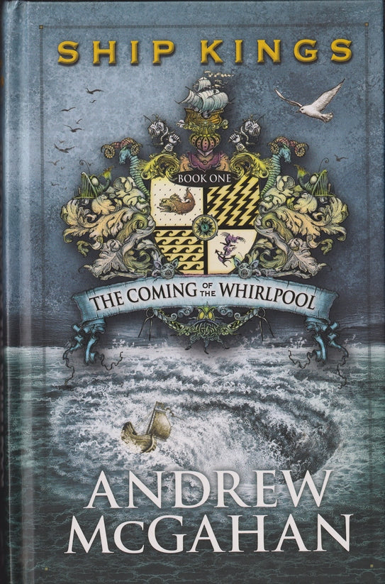 The Coming of the Whirlpool (Ship Kings #1)