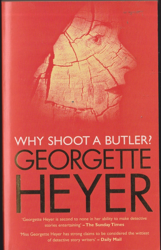 Why Shoot a Butler