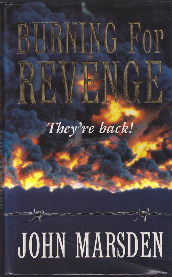 Burning for Revenge (Tomorrow series #5)