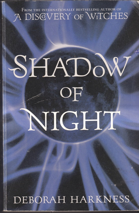 Shadow of Night : A Discovery of Witches (All Souls 2)