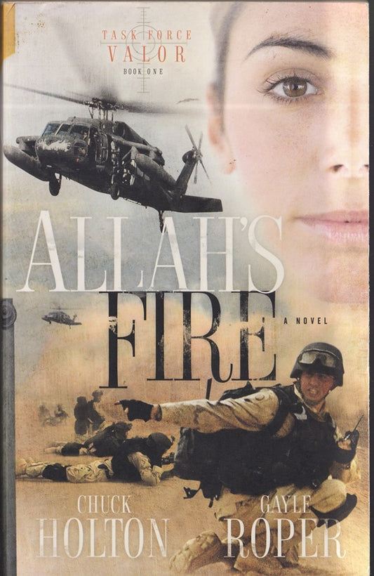 Allah's Fire (Task Force Valor Series #1)