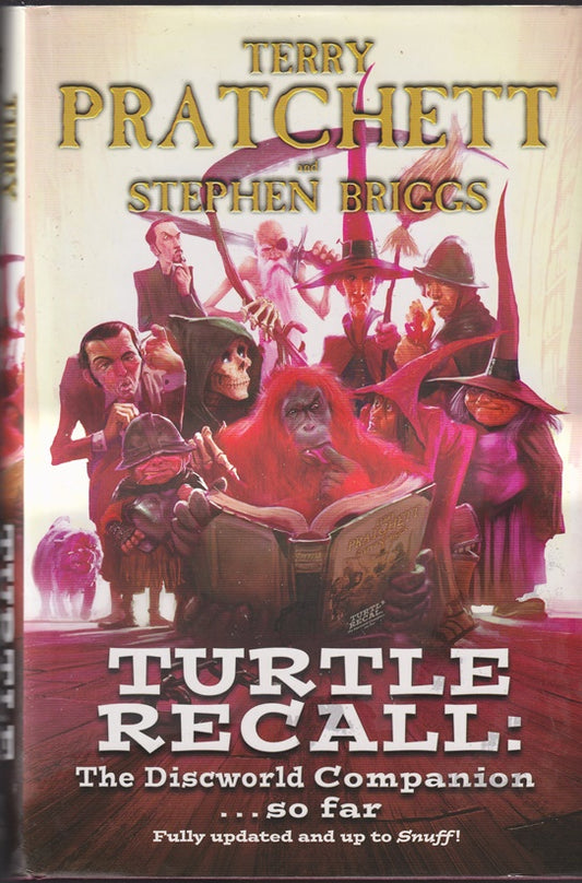 Turtle Recall: The Discworld Companion . . . So Far