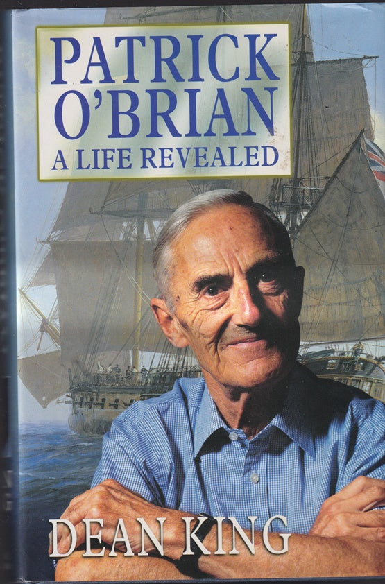 Patrick O'Brian: A Life Revealed