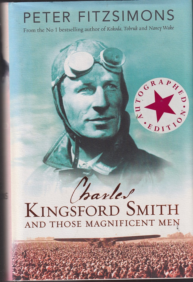 Charles Kingsford Smith and Those Magnificent Men