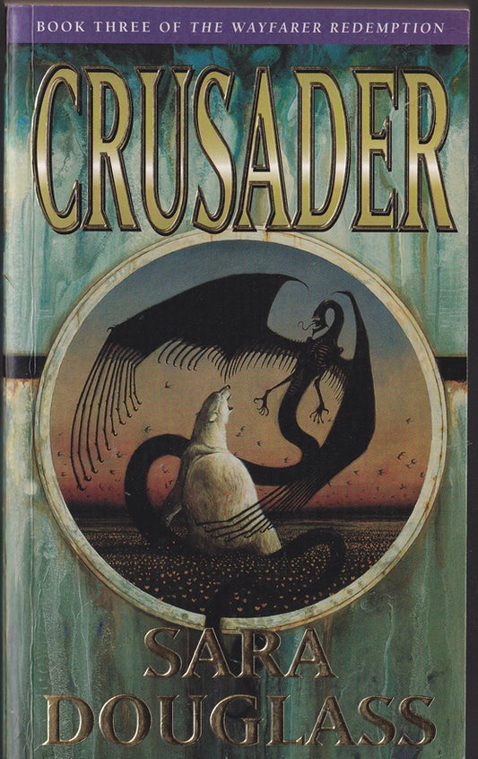 Crusader (Book 3 Wayfarer Redemption)