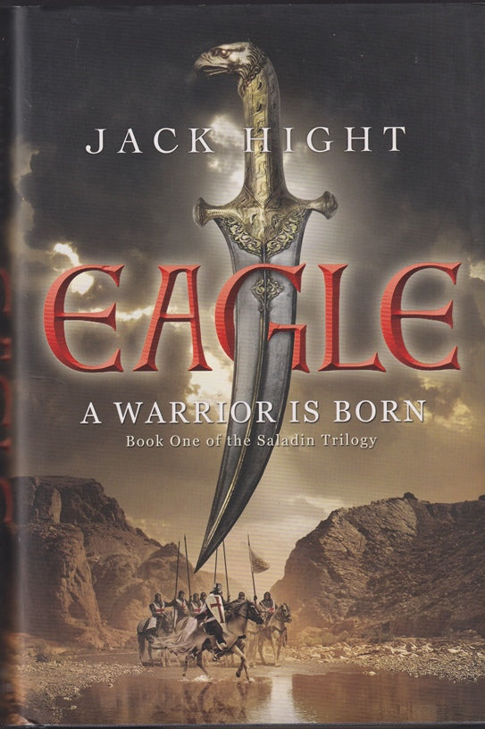 Eagle: Book One of the Saladin Trilogy