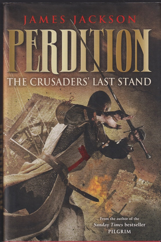Perdition: The Crusaders Last Stand