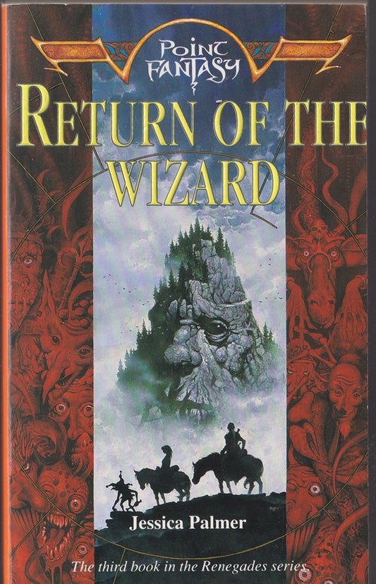 Return of the Wizard : Renegadeds #3