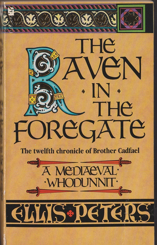 The Raven In The Foregate: Cadfael 12