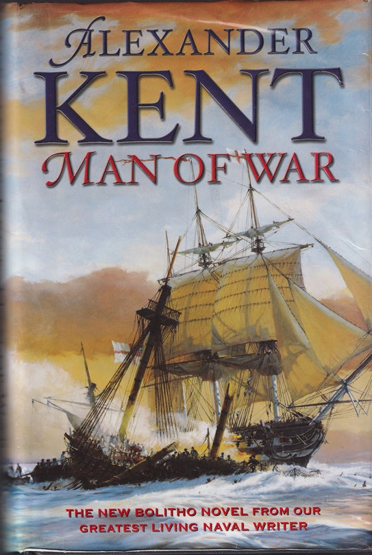 Man Of War: A Richard Bolitho Adventure