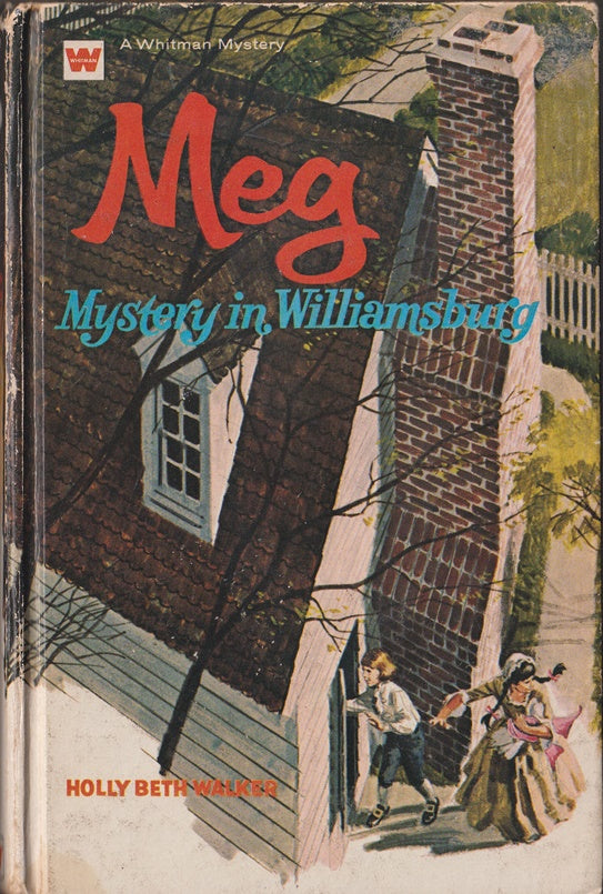 Meg #6 Mystery in Williamsburg